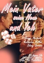 Смотреть фильм Мой отец, его новая любовница и я / Mein Vater, seine Neue und ich (2005) онлайн 