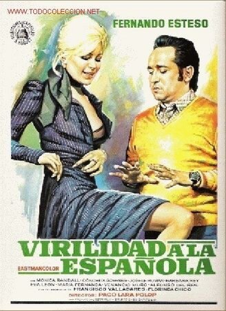 Смотреть фильм Мужественность по-испански / Virilidad a la española (1977) онлайн в хорошем качестве SATRip