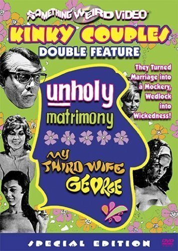 Смотреть фильм My Third Wife, George (1968) онлайн в хорошем качестве SATRip