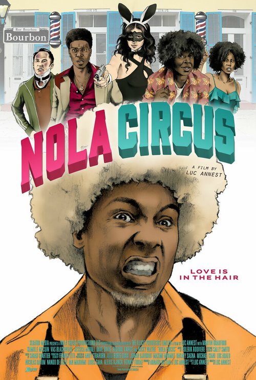 Смотреть фильм N.O.L.A Circus (2015) онлайн в хорошем качестве HDRip
