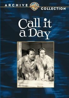 Смотреть фильм На сегодня хватит / Call It a Day (1937) онлайн в хорошем качестве SATRip