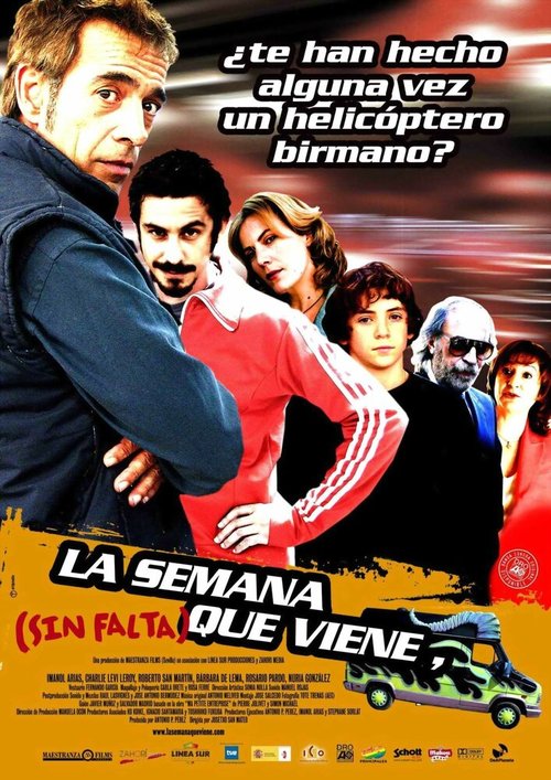 Смотреть фильм На следующей неделе (в обязательном порядке) / La semana que viene (sin falta) (2005) онлайн в хорошем качестве HDRip