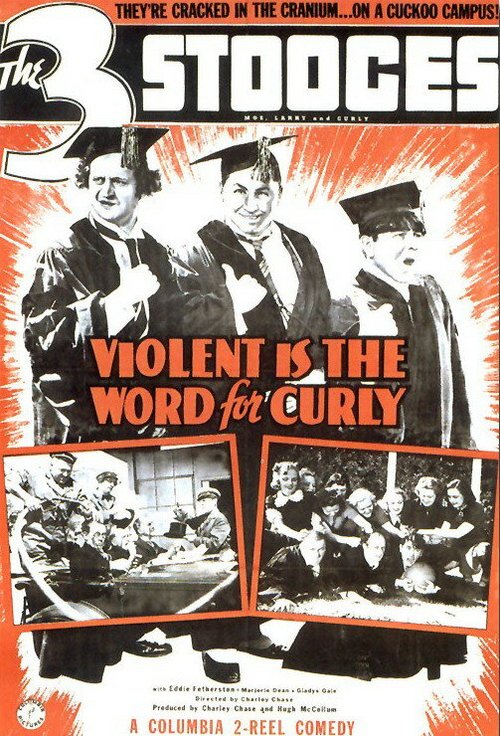 Смотреть фильм Насилие — это девиз Кёрли / Violent Is the Word for Curly (1938) онлайн 