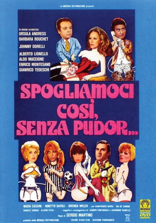 Смотреть фильм Настолько раздеты, что никакого стыда... / Spogliamoci così, senza pudor... (1976) онлайн в хорошем качестве SATRip