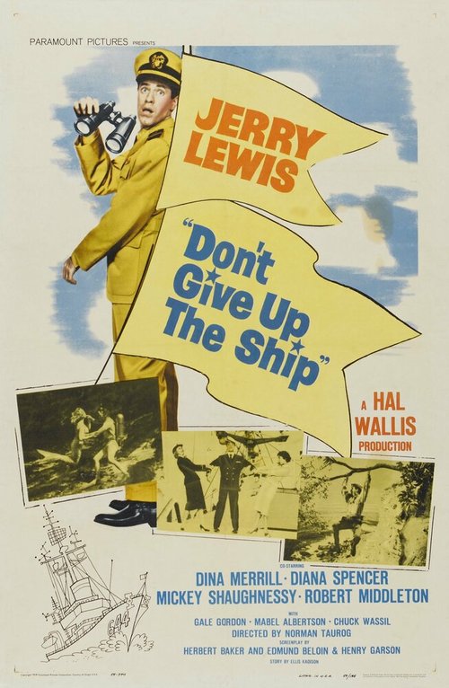 Смотреть фильм Не отказывайся от корабля / Don't Give Up the Ship (1959) онлайн в хорошем качестве SATRip