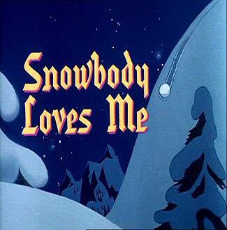 Немного любви и тепла / Snowbody Loves Me