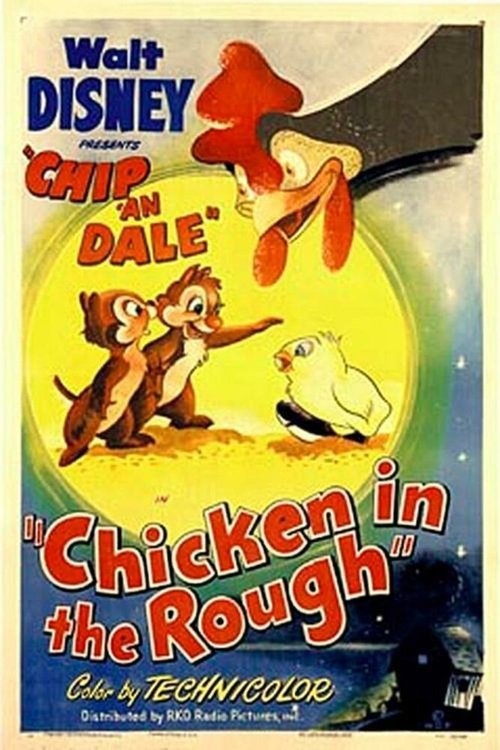 Смотреть фильм Необычный цыплёнок / Chicken in the Rough (1951) онлайн 