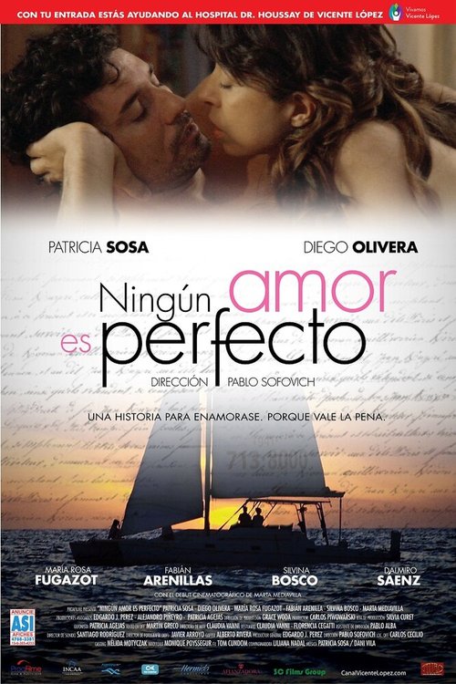 Смотреть фильм Нет идеальной любви / Ningún amor es perfecto (2010) онлайн в хорошем качестве HDRip