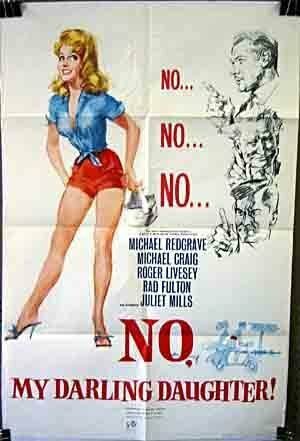 Смотреть фильм Нет, моя дорогая дочь / No, My Darling Daughter (1961) онлайн в хорошем качестве SATRip