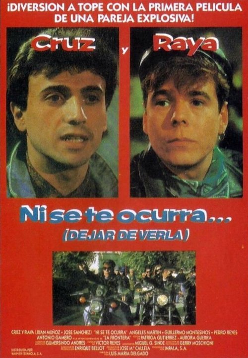 Смотреть фильм Ni se te ocurra... (1991) онлайн 