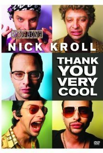 Смотреть фильм Nick Kroll: Thank You Very Cool (2011) онлайн 