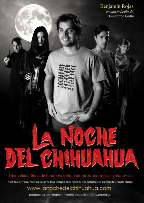 Смотреть фильм Ночь чихуахуа / La Noche del Chihuahua (2012) онлайн в хорошем качестве HDRip
