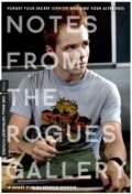 Смотреть фильм Notes from the Rogues Gallery (2007) онлайн в хорошем качестве HDRip