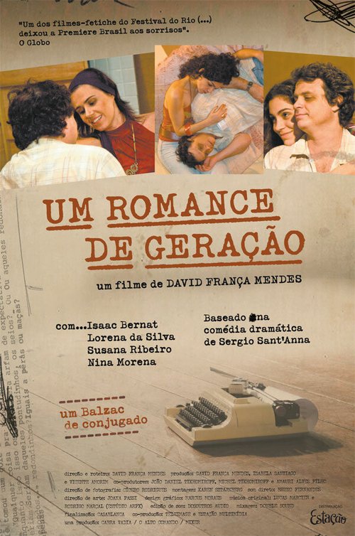 Смотреть фильм Новое поколение / Um Romance de Geração (2008) онлайн в хорошем качестве HDRip