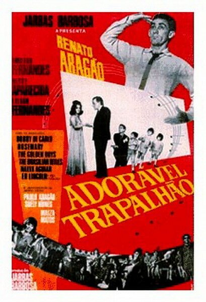 Смотреть фильм Очаровательный неумеха / Adorável Trapalhão (1967) онлайн в хорошем качестве SATRip
