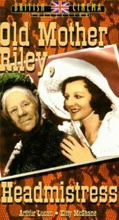 Смотреть фильм Old Mother Riley, Headmistress (1950) онлайн в хорошем качестве SATRip