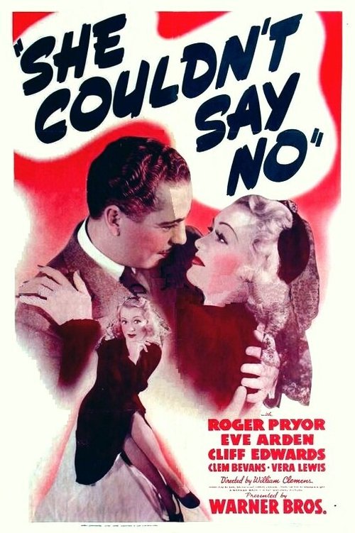 Смотреть фильм Она не могла сказать нет / She Couldn't Say No (1940) онлайн в хорошем качестве SATRip