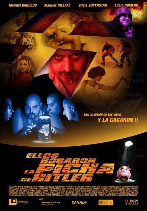 Смотреть фильм Они украли член Гитлера / Ellos robaron la picha de Hitler (2006) онлайн в хорошем качестве HDRip