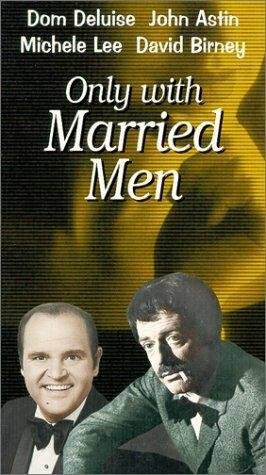 Смотреть фильм Only with Married Men (1974) онлайн в хорошем качестве SATRip