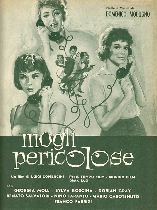 Смотреть фильм Опасные же­ны / Mogli pericolose (1958) онлайн в хорошем качестве SATRip