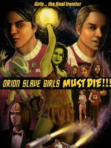 Orion Slave Girls Must Die!!!
