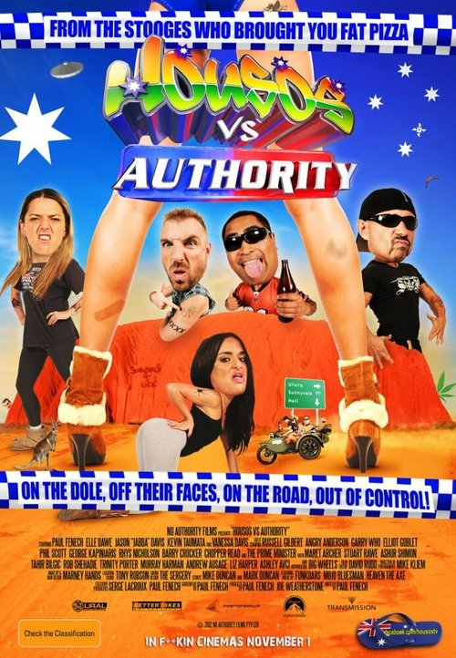 Смотреть фильм Отбросы против власти / Housos vs. Authority (2012) онлайн 