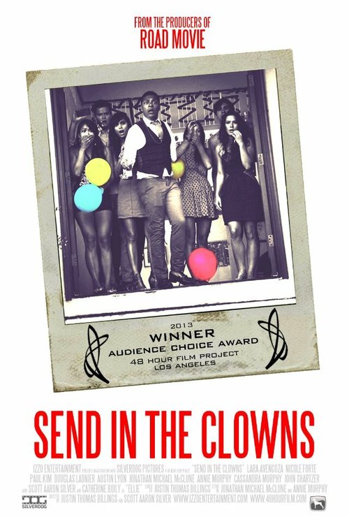 Смотреть фильм Отправленный в клоуны / Send in the Clowns (2013) онлайн 