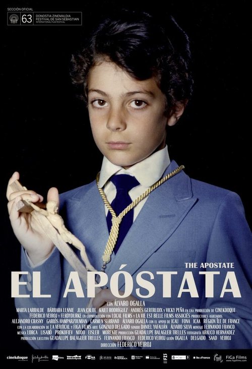 Смотреть фильм Отступник / El apóstata (2015) онлайн в хорошем качестве HDRip