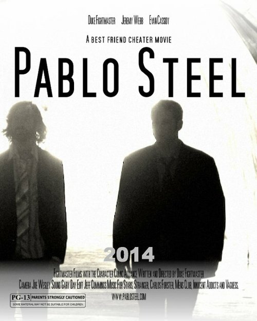 Смотреть фильм Pablo Steel (2014) онлайн в хорошем качестве HDRip