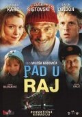 Смотреть фильм Падение в Рай / Pad u raj (2004) онлайн в хорошем качестве HDRip