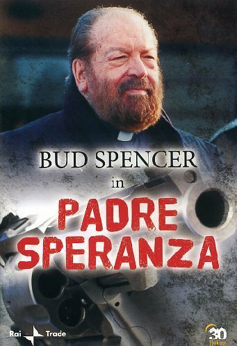 Смотреть фильм Padre Speranza (2005) онлайн в хорошем качестве HDRip