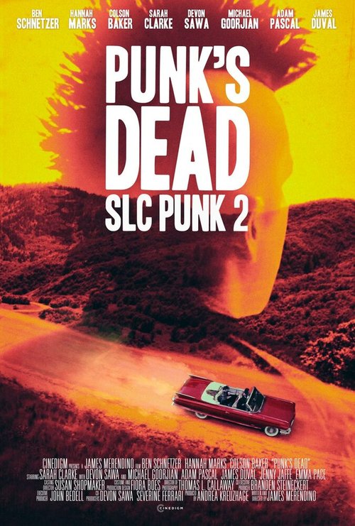 Смотреть фильм Панк из Солт-Лейк-Сити 2 / Punk's Dead: SLC Punk 2 (2015) онлайн в хорошем качестве HDRip