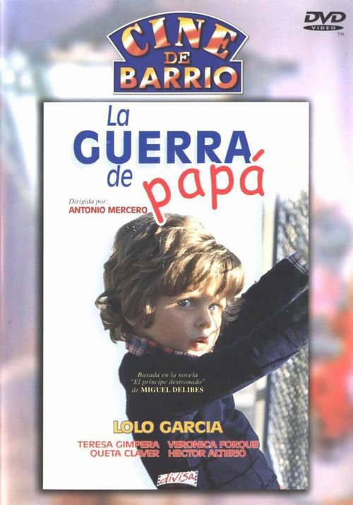 Смотреть фильм Папина война / La guerra de papá (1977) онлайн в хорошем качестве SATRip
