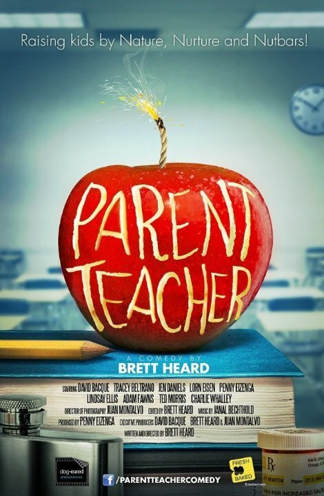 Смотреть фильм Parent Teacher (2014) онлайн в хорошем качестве HDRip