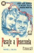 Смотреть фильм Pasaje a Venezuela (1957) онлайн в хорошем качестве SATRip