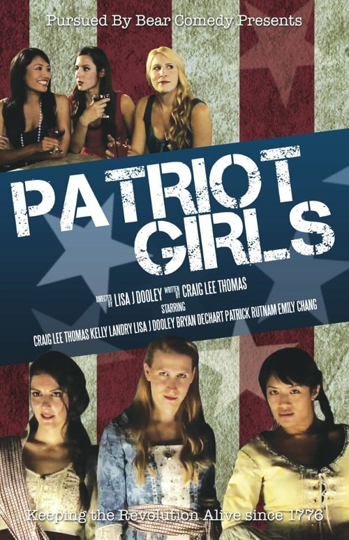 Смотреть фильм Patriot Girls (2012) онлайн 