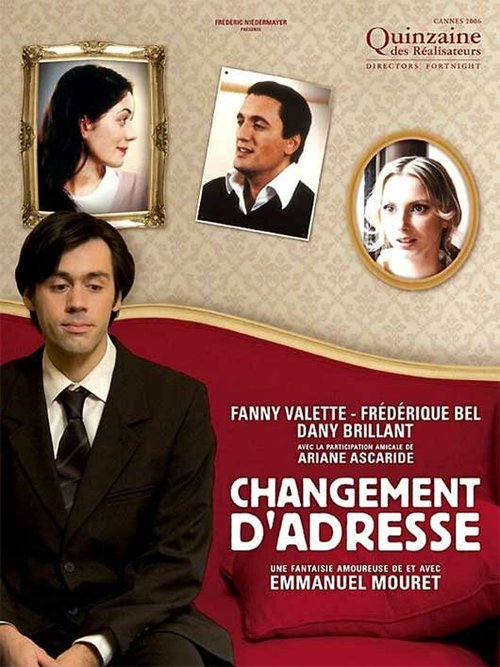 Смотреть фильм Перемена адреса / Changement d'adresse (2006) онлайн в хорошем качестве HDRip