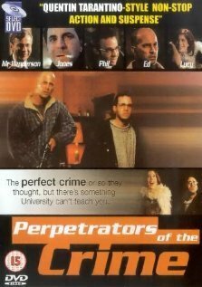 Смотреть фильм Perpetrators of the Crime (1999) онлайн в хорошем качестве HDRip