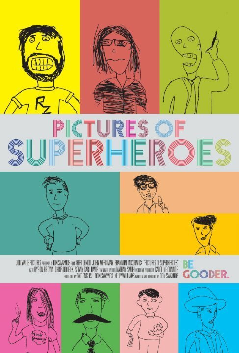 Смотреть фильм Pictures of Superheroes (2012) онлайн в хорошем качестве HDRip
