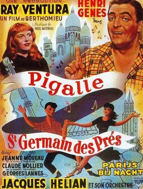 Смотреть фильм Пигаль-Сен-Жермен-де-Пре / Pigalle-Saint-Germain-des-Prés (1950) онлайн в хорошем качестве SATRip