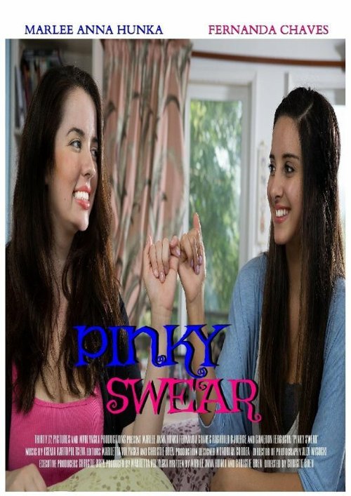 Смотреть фильм Pinky Swear (2014) онлайн 