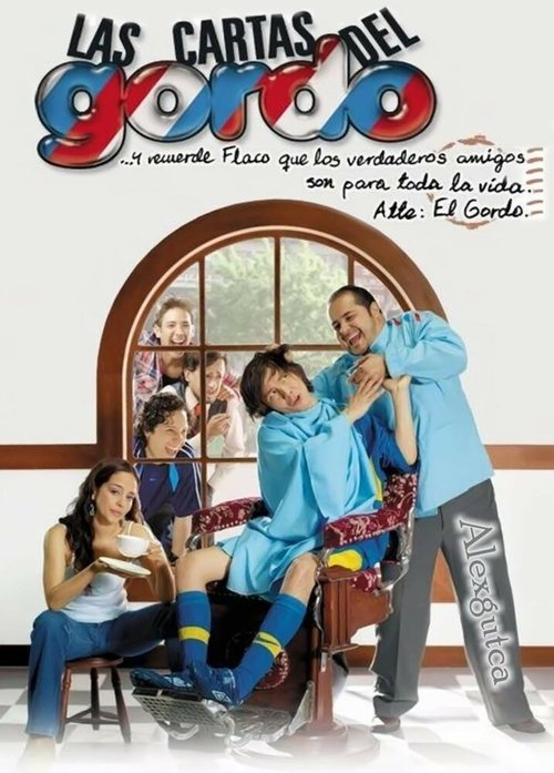 Смотреть фильм Письма толстого человека / Las cartas del gordo (2006) онлайн в хорошем качестве HDRip