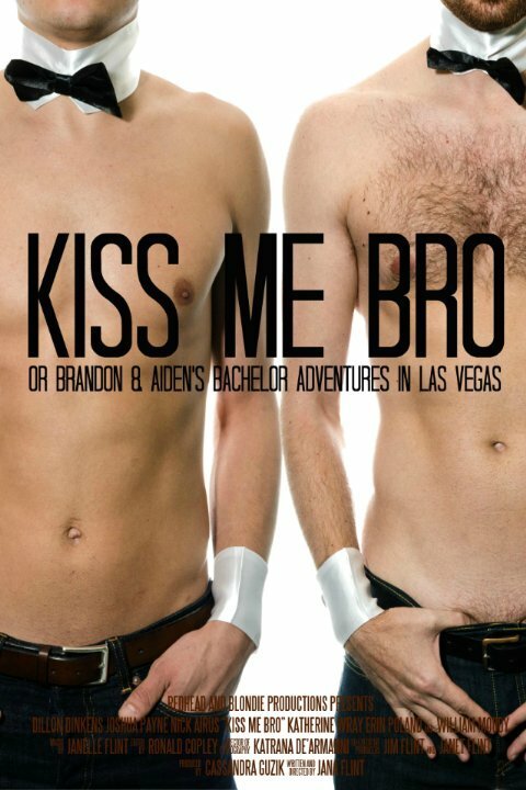 Поцелуй меня, братан / Kiss Me Bro