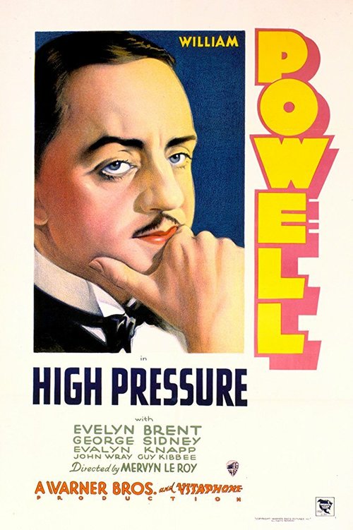Смотреть фильм Под сильным давлением / High Pressure (1932) онлайн в хорошем качестве SATRip