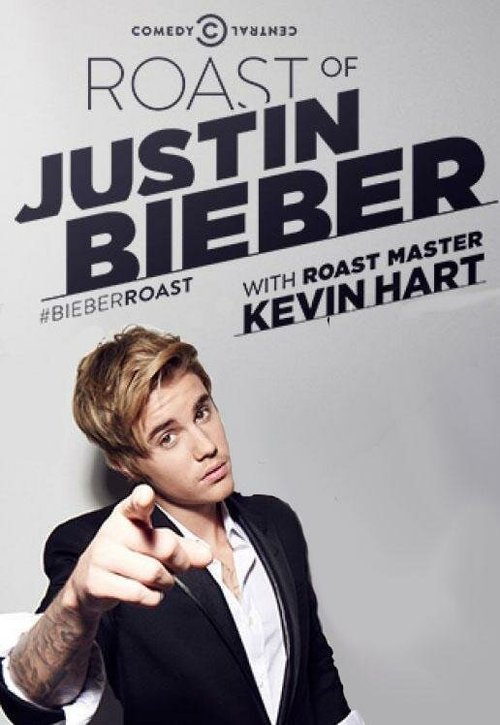Смотреть фильм Поджарь звезду: Джастин Бибер / Comedy Central Roast of Justin Bieber (2015) онлайн в хорошем качестве HDRip
