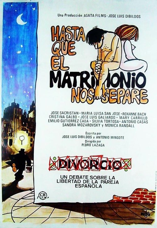 Смотреть фильм Пока брак не разлучит нас / Hasta que el matrimonio nos separe (1977) онлайн в хорошем качестве SATRip