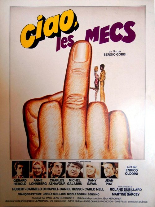 Смотреть фильм Пока, парни / Ciao, les mecs (1979) онлайн в хорошем качестве SATRip