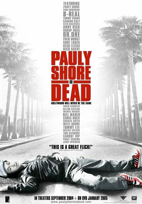 Смотреть фильм Поли Шор мёртв / Pauly Shore Is Dead (2003) онлайн в хорошем качестве HDRip