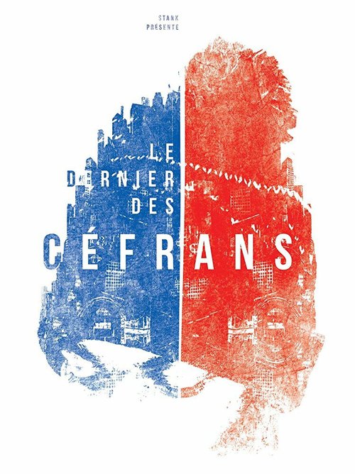 Смотреть фильм Последний из французов / Le Dernier des céfrans (2015) онлайн в хорошем качестве HDRip