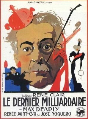 Смотреть фильм Последний миллиардер / Le dernier milliardaire (1934) онлайн в хорошем качестве SATRip